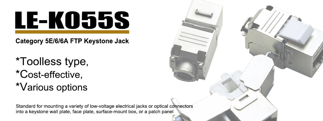 Le-K055s CAT6 CAT6A Toolless FTP RJ45 Keystone Modular Jack